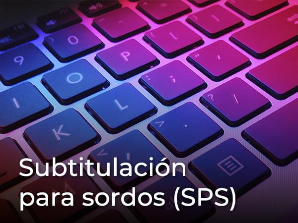 Subtitulación para sordos (SPS)